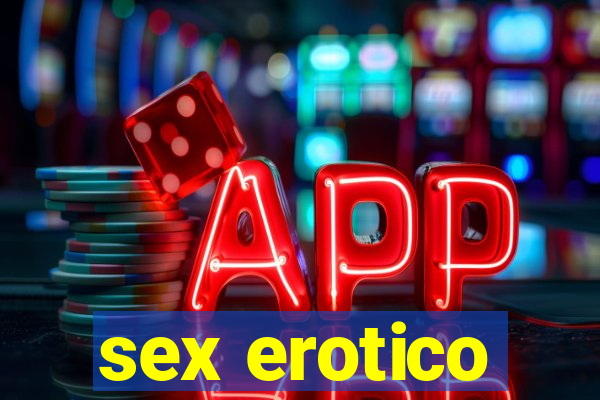 sex erotico